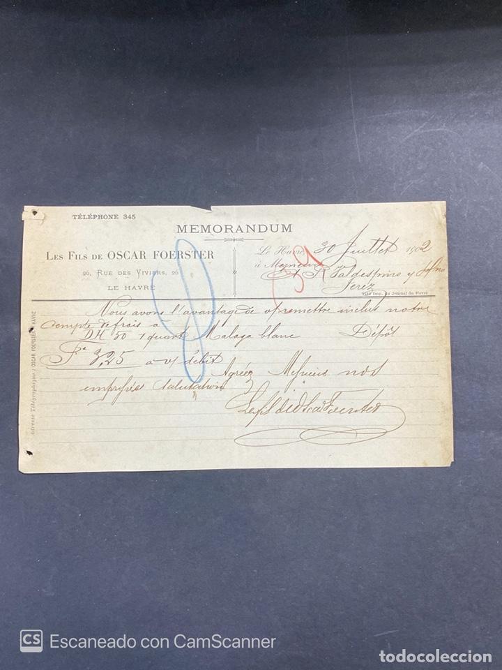Commercial Letters: MEMORANDUM. LES FILS DE OSCAR FOERSTER. LE HAVRE-FRANCIA, 1902. PARA A.R. VALDESPINO, JEREZ.