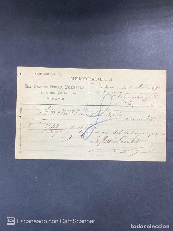 Commercial Letters: MEMORANDUM. LES FILS DE OSCAR FOERSTER. LE HAVRE-FRANCIA, 1902. PARA A.R. VALDESPINO, JEREZ.