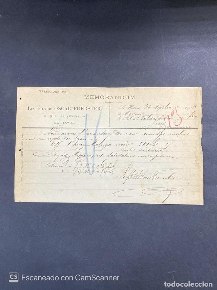 Commercial Letters: MEMORANDUM. LES FILS DE OSCAR FOERSTER. LE HAVRE-FRANCIA, 1902. PARA A.R. VALDESPINO, JEREZ.