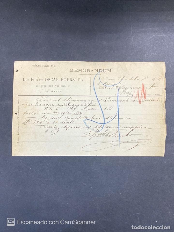 Commercial Letters: MEMORANDUM. LES FILS DE OSCAR FOERSTER. LE HAVRE-FRANCIA, 1902. PARA A.R. VALDESPINO, JEREZ.