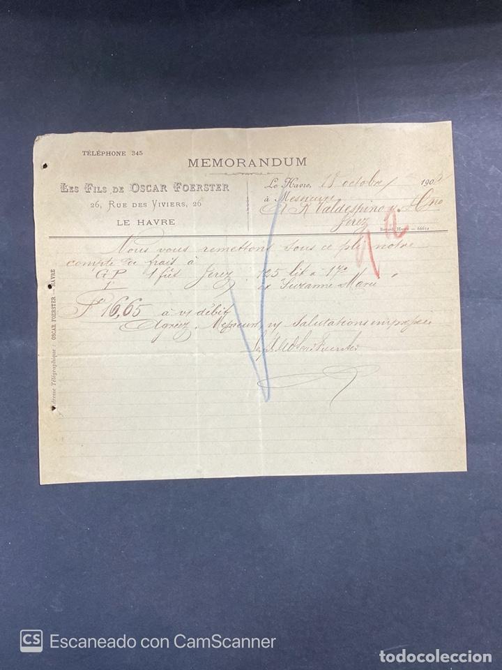 Commercial Letters: MEMORANDUM. LES FILS DE OSCAR FOERSTER. LE HAVRE-FRANCIA, 1902. PARA A.R. VALDESPINO, JEREZ.