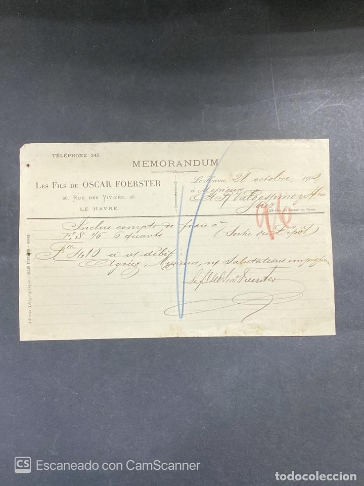 Commercial Letters: MEMORANDUM. LES FILS DE OSCAR FOERSTER. LE HAVRE-FRANCIA, 1902. PARA A.R. VALDESPINO, JEREZ.