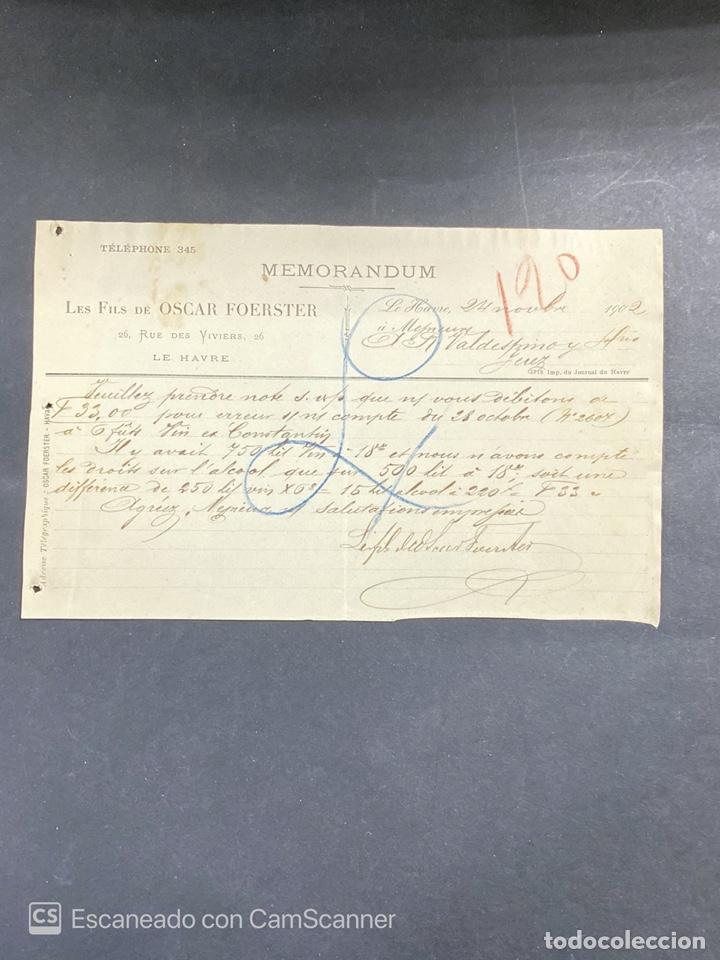 Commercial Letters: MEMORANDUM. LES FILS DE OSCAR FOERSTER. LE HAVRE-FRANCIA, 1902. PARA A.R. VALDESPINO, JEREZ.