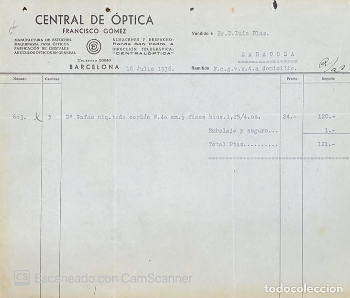 Gesch&auml;ftsbriefe: FACTURA. CENTRAL DE OPTICA. FRANCISCO GOMEZ. BARCELONA, 1936. VER