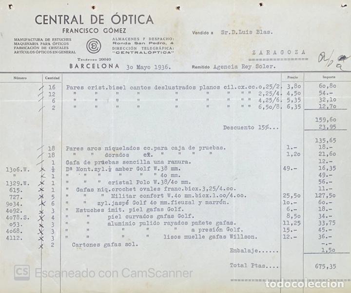 Gesch&auml;ftsbriefe: FACTURA. CENTRAL DE OPTICA. FRANCISCO GOMEZ. BARCELONA, 1936. VER