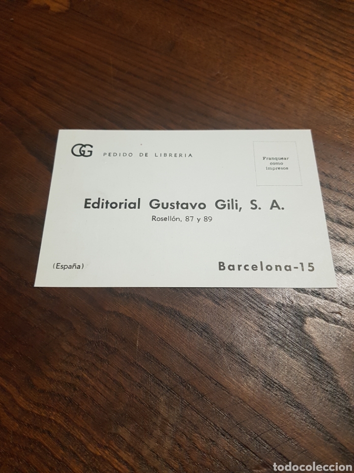 Lettres commerciales: PEDIDO DE LIBRERIA EDITORIAL GUSTAVO GILI, ROSELL&Oacute;N 87-89, BARCELONA