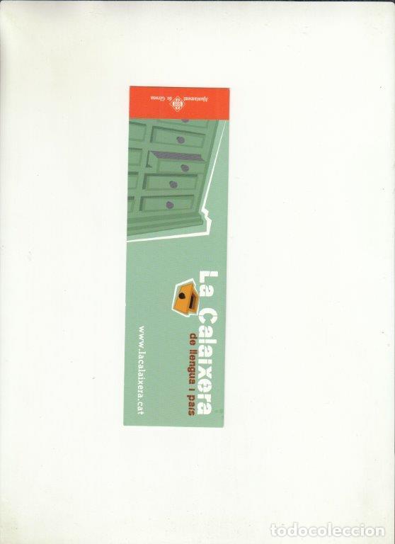 Lettres commerciales: MARCAP&Aacute;GIAS. LA CALAIXERA DE LLENGUA I PA&Iacute;S.AJUNTAMENT DE GIRONA.
