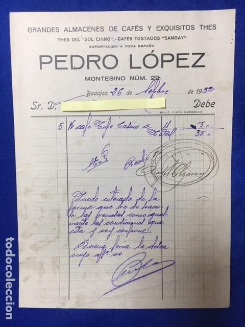 Gesch&auml;ftsbriefe: Carta comercial Almac&eacute;n de caf&eacute; Pedro L&oacute;pez. Badajoz . 1932