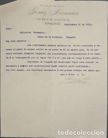 Lettres commerciales: Carta comercial. Gomez Hermanos. Veracruz. M&eacute;xico 1905