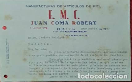 Cartas comerciais: Carta comercial. Juan Coma Roberts. E.M.C. Manufacturas art&iacute;culos piel. Reus. Espa&ntilde;a 1940