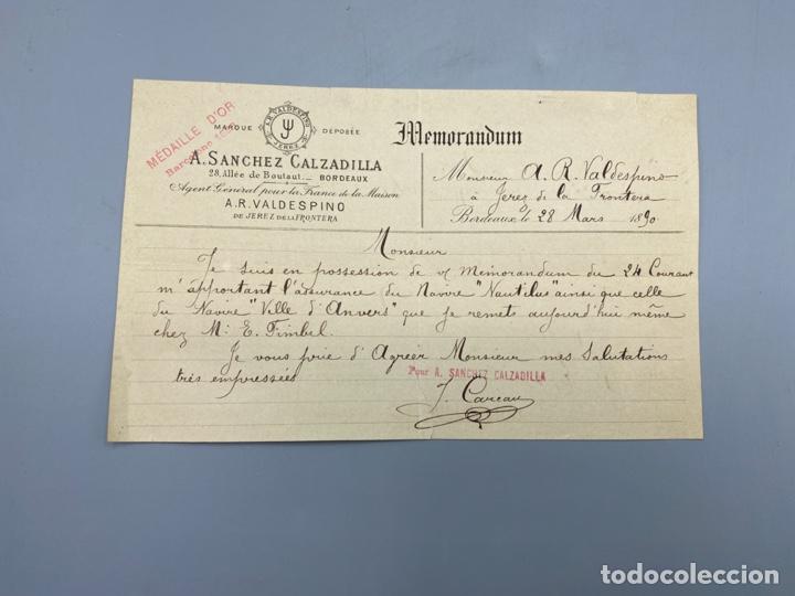 Commercial Letters: MEMORANDUM. DE A. SANGEZ CALZADILLA. BORDEAUX, 1890. PARA A.R. VALDESPINO. JEREZ. VER