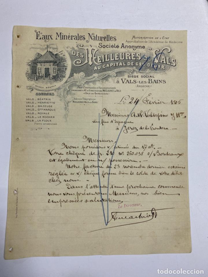 Commercial Letters: CARTA COMERCIAL.EAUX MINERALES NATURELLES.DES MEILLEUTRES DE VALS.ARDECHE, 1905.PARA A.R. VALDESPINO