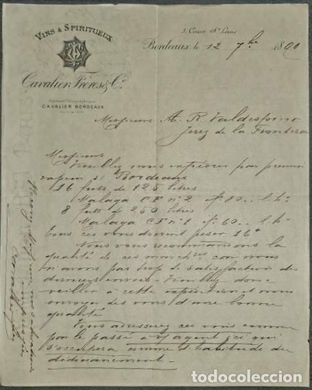 Commercial Letters: Carta comercial. Cavalier Fr&eacute;res & C&ordm;. Vins & Spiritueux. Bordeaux. Francia 1890