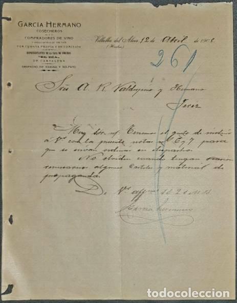Commercial Letters: Carta comercial. Garc&iacute;a Hermano. Cosecheros y compradores vinos. Huelva. Espa&ntilde;a 1905