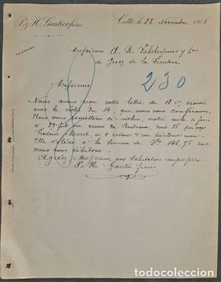 Commercial Letters: Carta comercial. P. & H. Gautierfr&eacute;res. Cette. Francia 1905