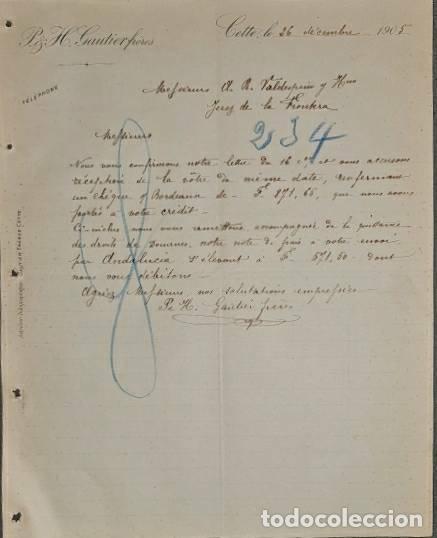 Commercial Letters: Carta comercial. P. & H. Gautierfr&eacute;res. Cette. Francia 1905