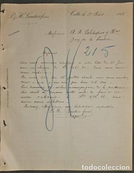 Lettere commerciali: Carta comercial. P. & H. Gautierfr&eacute;res. Cette. Francia 1905