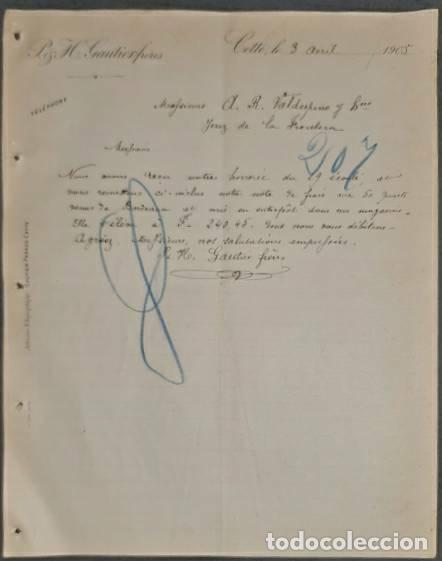 Lettere commerciali: Carta comercial. P. & H. Gautierfr&eacute;res. Cette. Francia 1905