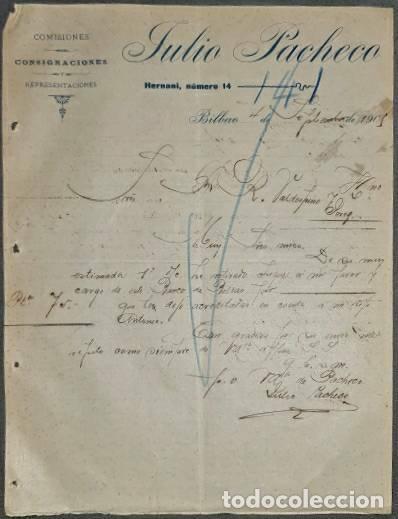 Cartas comerciales: Carta comercial. Julio Pacheco. Comisiones-Consignaciones. Bilbao. Espa&ntilde;a 1905