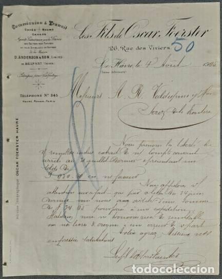 Lettere commerciali: Carta comercial. Les Fils de Oscar Foerster. Commission & Transit. Le Havre. Francia 1905
