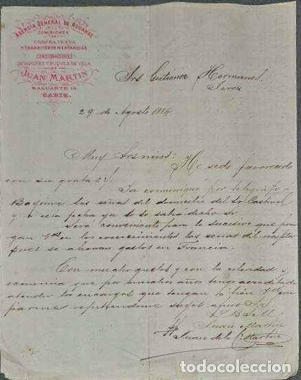Lettres commerciales: Carta comercial. Juan Mart&iacute;n. Agencia General de Aduanas. C&aacute;diz. Espa&ntilde;a 1884