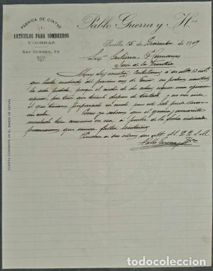 Cartas comerciales: Carta comercial. Pablo Guerra y Hermano. F&aacute;brica de cintas y art&iacute;culos para sombreros. Sevilla 1909