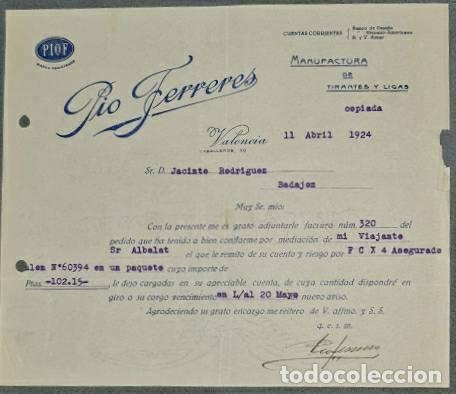 Cartas comerciales: Carta comercial. Pio Ferreres. Manufactura de tirantes y ligas. Valencia. Espa&ntilde;a 1924