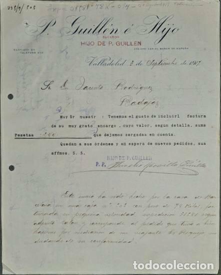 Lettres commerciales: Carta comercial. P. Guill&eacute;n &eacute; Hijo. Valladolid. Espa&ntilde;a 1917