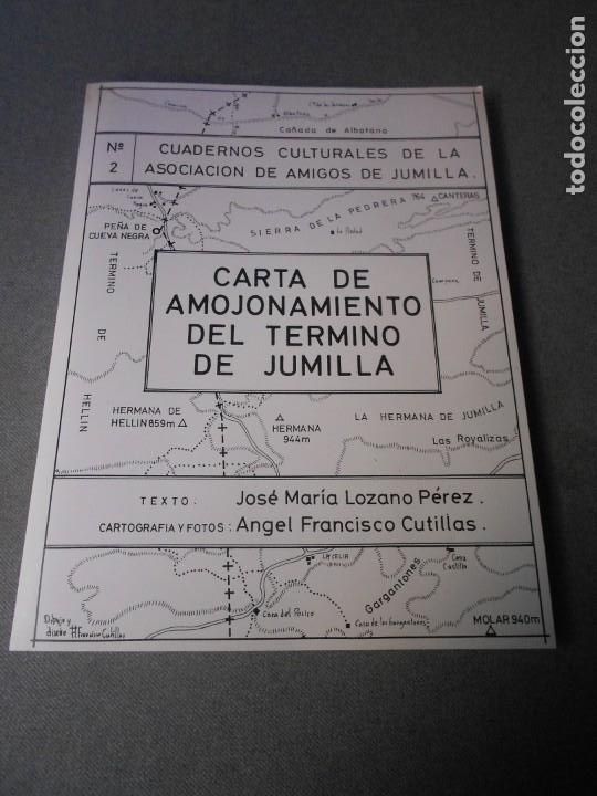 Lettres commerciales: CARTA DE AMOJONAMIENTO DEL TERMINO DE JUMILLA