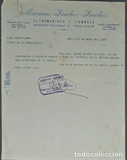 Lettres commerciales: Carta comercial. Marciano S&aacute;nchez S&aacute;nchez. Ultramarinos y Fiambres. Madrid. Espa&ntilde;a 1963