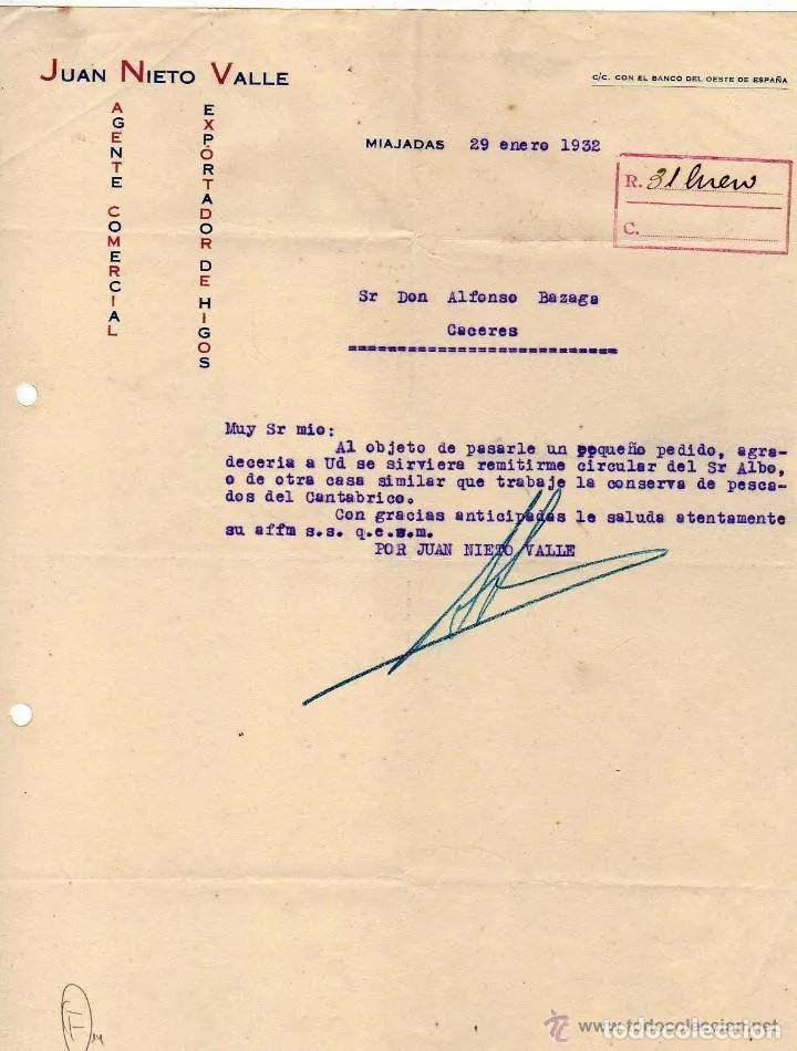 Commercial Letters: Juan Nieto Valle. Agente comercial exportador de higos. Miajadas. C&aacute;ceres.
