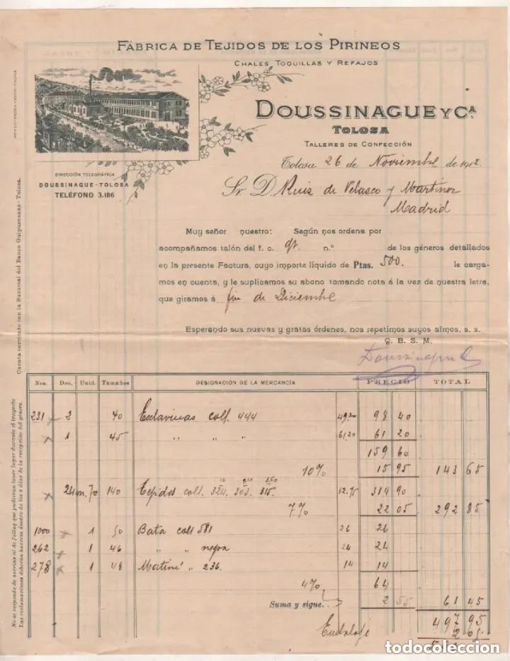 Cartas comerciales: FACTURA. F&Aacute;BRICA DE TEJIDOS DE LOS PIRINEOS. DOUSSINAGUE Y CIA. TOLOSA GUIPUZCOA. 1912
