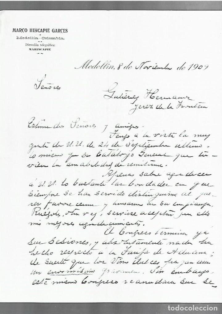 Cartas comerciais: CARTA COMERCIAL. MARCO HINCAPIE GARCES. MEDELLIN, COLOMBIA. 1909. MARINCAPIE. 2 PAGINAS
