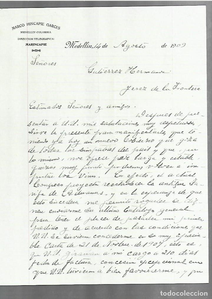 Cartas comerciais: CARTA COMERCIAL. MARCO HINCAPIE GARCES. MEDELLIN, COLOMBIA. 1909. MARINCAPIE. 2 PAGINAS