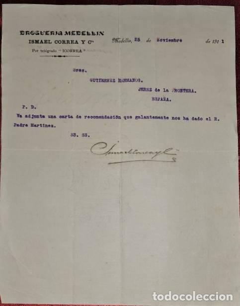 Cartas comerciais: Carta comercial. Ismael Correa y C&iacute;a. Droguer&iacute;a Medell&iacute;n. Medell&iacute;n. Colombia 1911