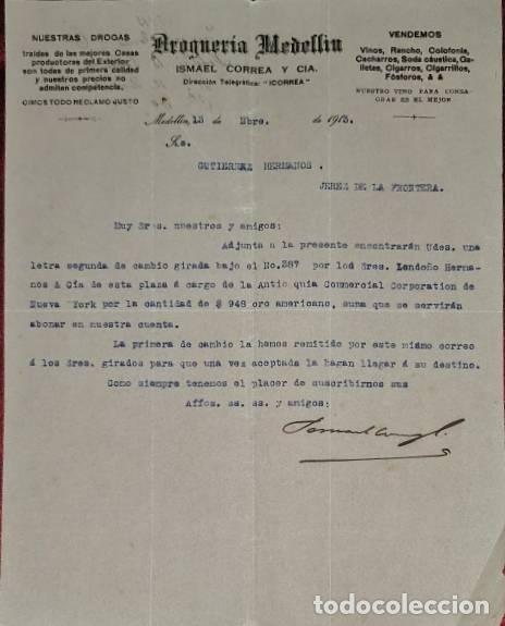 Commercial Letters: Carta comercial. Ismael Correa y C&iacute;a. Droguer&iacute;a Medell&iacute;n. Medell&iacute;n. Colombia 1913