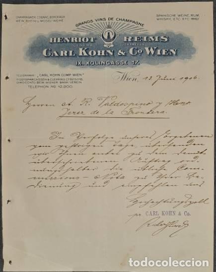 Lettres commerciales: Carta comercial. Henriot Reims. Carl Kohn & C&ordm; Wien. Grands vins de Champagne. Wien. Austria 1906