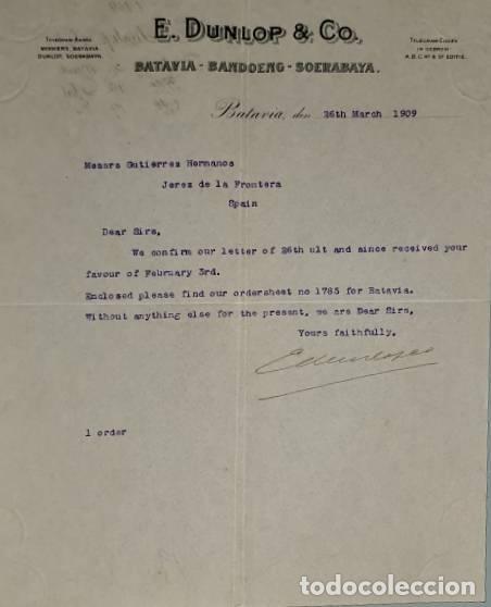 Lettres commerciales: Carta comercial. E. Dunlop & C&ordm;. Batavia- Bandoeng-Soerabaya. BAtavia. Indonesia 1909