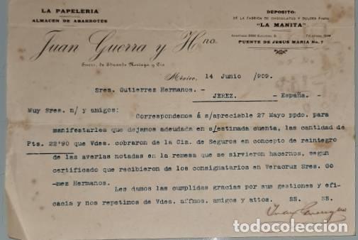 Lettres commerciales: Carta comercial. Juan Guerra y Hno. La Papeler&iacute;a. Almac&eacute;n de abarrotes. M&eacute;xico 1909