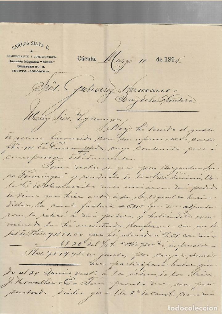 Cartas comerciais: CARTA COMERCIAL. CARLOS SILVA U. COMERCIANTE Y COMISIONISTAS. 1895. CUCUTA, COLOMBIA. 2 PAGINAS
