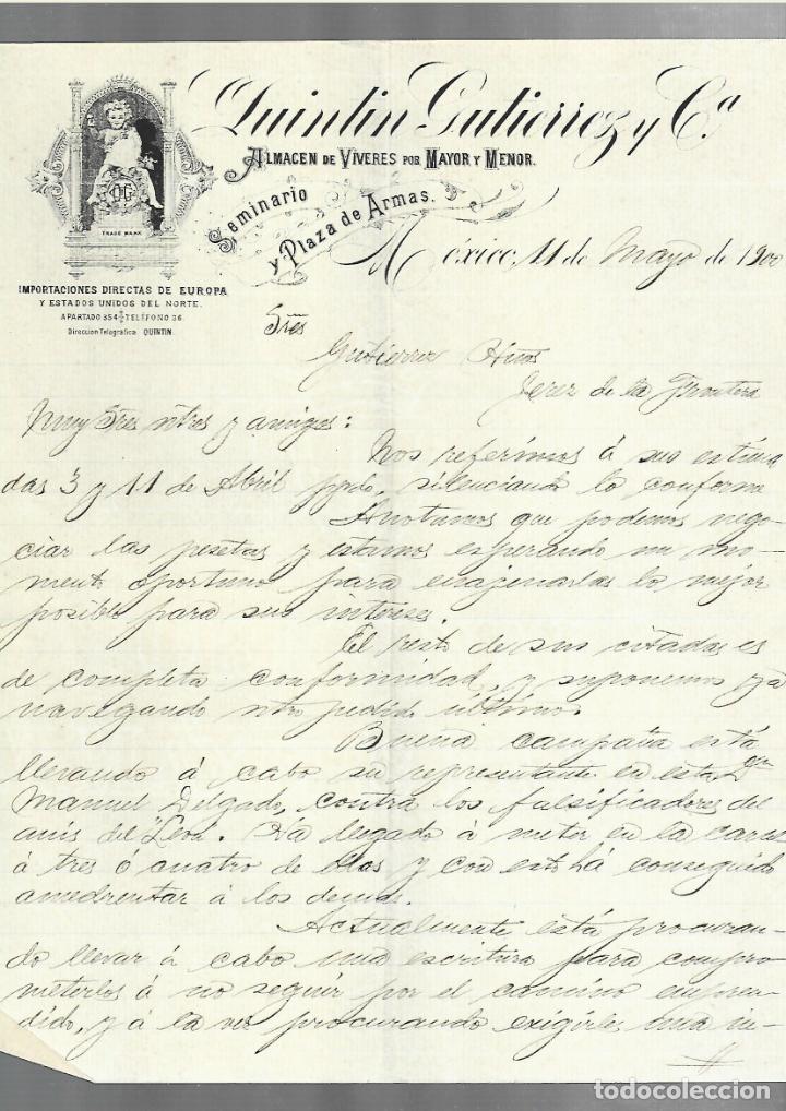 Cartas comerciales: CARTA COMERCIAL. QUINTIN GUTIERREZ Y CIA. V&Iacute;VERES. 1900. M&Eacute;XICO. 2 PAGINAS