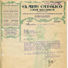 Cartas comerciales: BARCELONA- CASA BOCHACA- EL ARTE CATÓLICO- AÑO 1942-ESCULTURAS Y ORNAMENTOS RELIGIOSOS- RARA