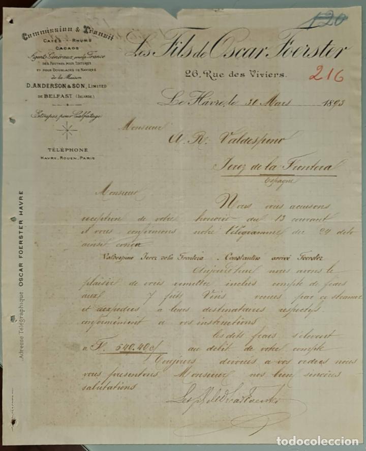 Gesch&auml;ftsbriefe: Carta comercial. Les Fils de Oscar Foerster. Commission & Transit. Le Havre. Francia 1893