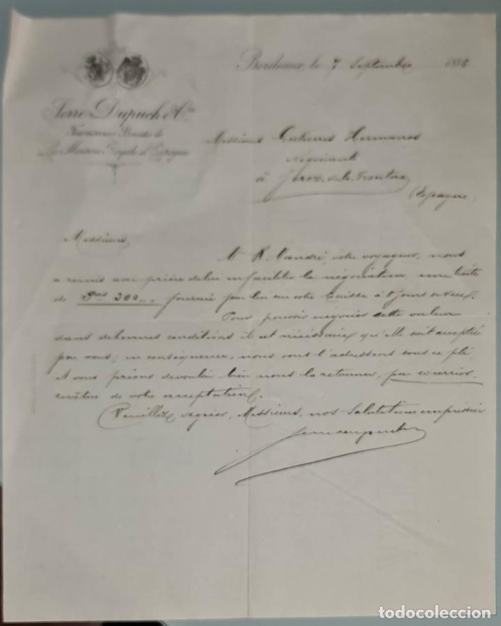 Gesch&auml;ftsbriefe: Carta comercial. Serre Dupuch & C&iacute;a. Bordeaux. Francia 1886