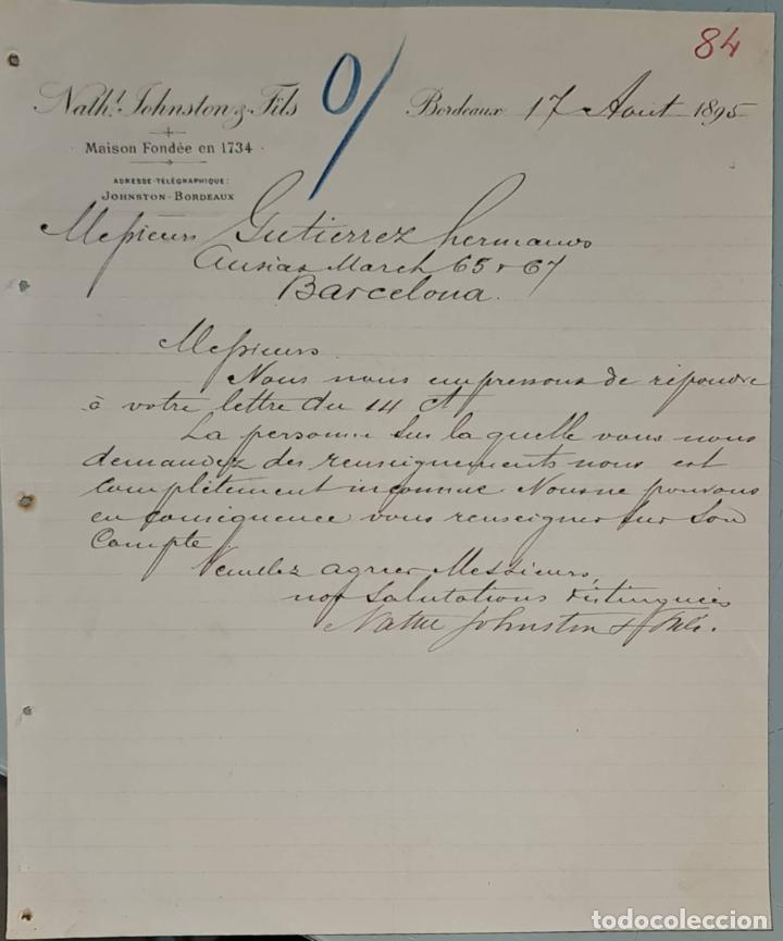 Gesch&auml;ftsbriefe: Carta comercial. Nath. Johnston & Fils. Bordeaux. Francia 1895