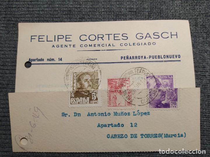 Gesch&auml;ftsbriefe: FELIPE CORTES GASCH. AGENTE COMERCIAL. MATASELLOS PUEBLONUEVO DEL TERRIBLE. 1949
