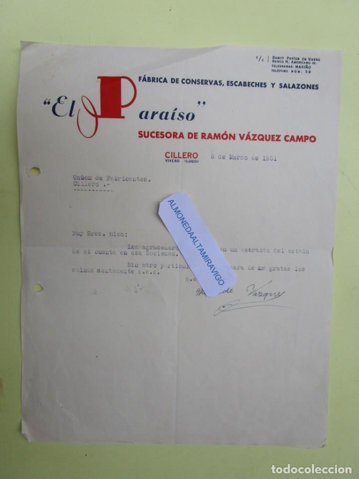 Lettere commerciali: GALICIA PESCA - CILLERO LU 1951, CARTA CONSERVERA ' EL PARAISO ' A UNION CONSERVEROS + INFO