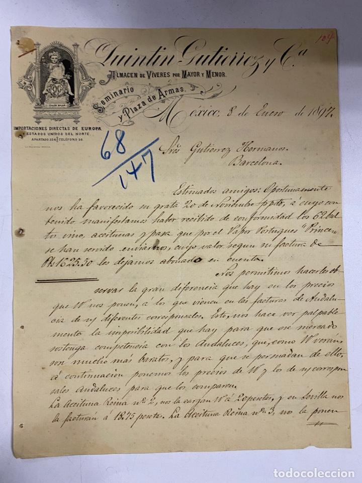 Lettere commerciali: CARTA COMERCIAL. QUINTIN GUTIERREZ Y C&ordf;. MEXICO, 1897. DIRIGIDA A GUTIERREZ HNOS., BARCELONA