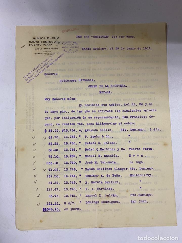 Lettere commerciali: CARTA COMERCIAL. MICHELENA. SANTO DOMINGO-REPUBLICA DOMINICANA, 1911. PARA GUTIERREZ HNOS. JEREZ