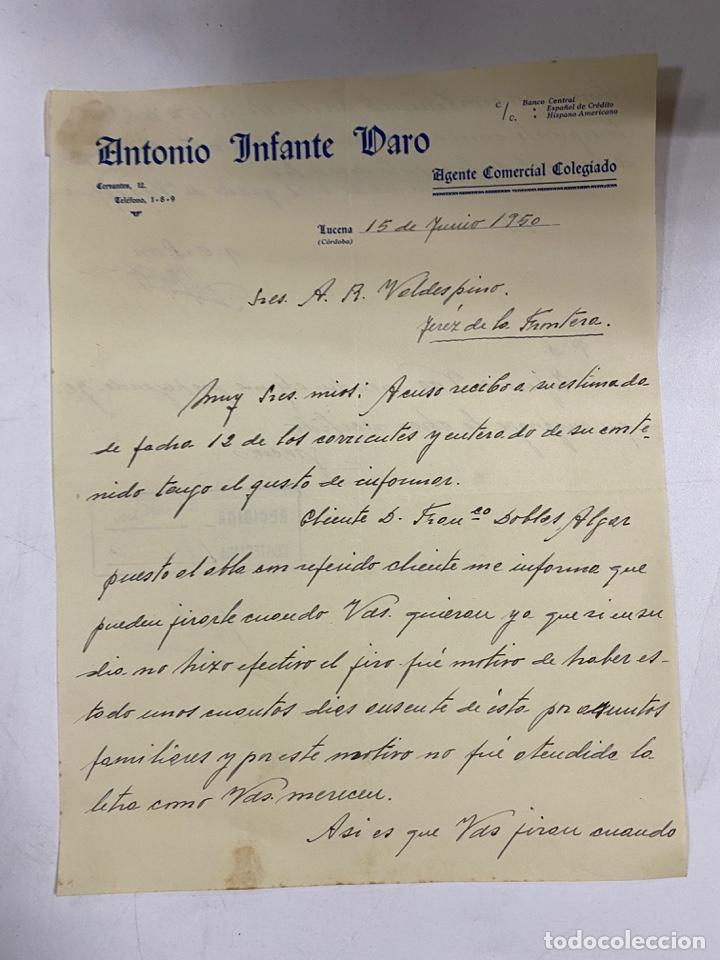 Lettere commerciali: CARTA COMERCIAL. ANTONIO INFANTE VARO. LUCENA-CORDOBA, 1950. PARA A.R. VALDESPINO, JEREZ